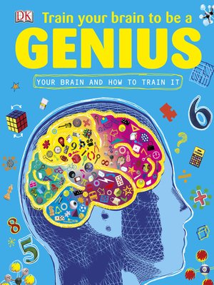cover image of Train Your Brain to Be a Genius